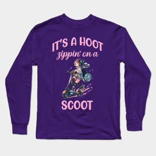 It's a hoot zippin' on a scoot e scooter Long Sleeve T-Shirt
